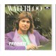 WATERLOO - Freiheit